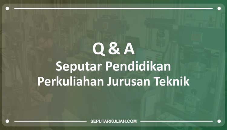 pendidikan jurusan teknik